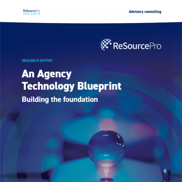 An Agency Technology Landscape: Building the Foundation | Research Report